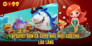 mẹo bắn cá go99