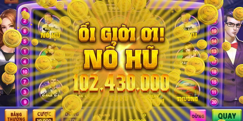 Mẹo chơi nổ hũ rút tiền mặt - Chiến lược tăng cơ hội trúng “Jackpot”