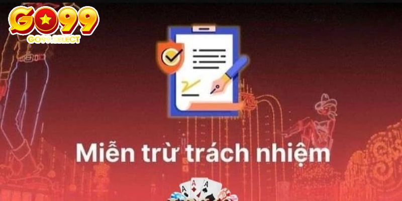 Miễn trừ trách nhiệm cho hội viên