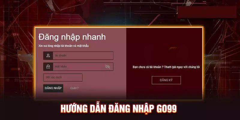 Các bước cơ bản phải thực hiện khi signin Go99